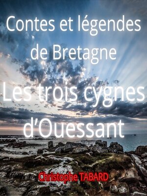 cover image of Les trois cygnes d'Ouessant